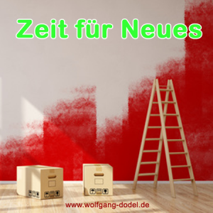 Umzug, Zeit für Neues, Veränderungen